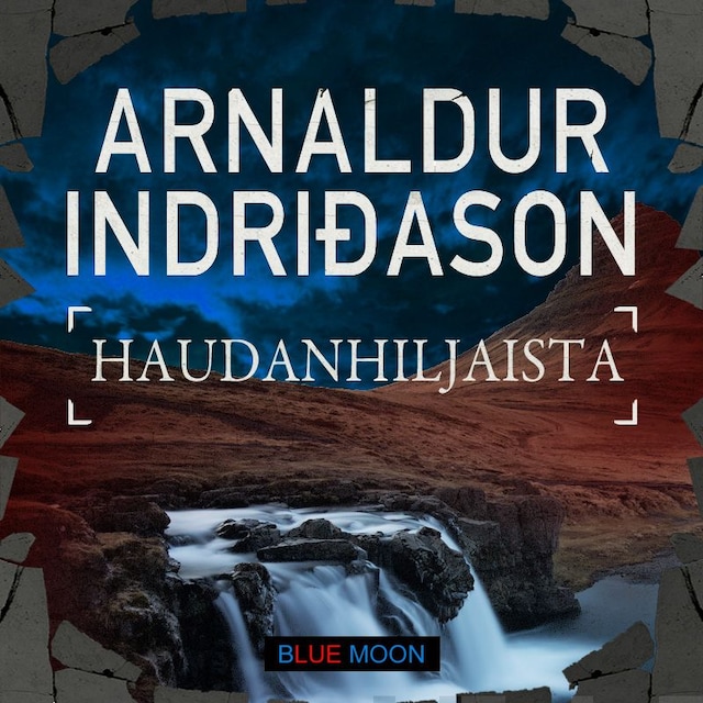 Book cover for Haudanhiljaista