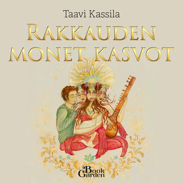 Couverture de livre pour Rakkauden monet kasvot