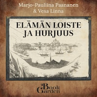Elämän loiste ja hurjuus