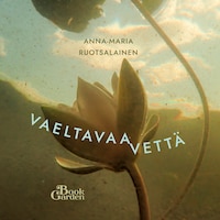 Vaeltavaa vettä