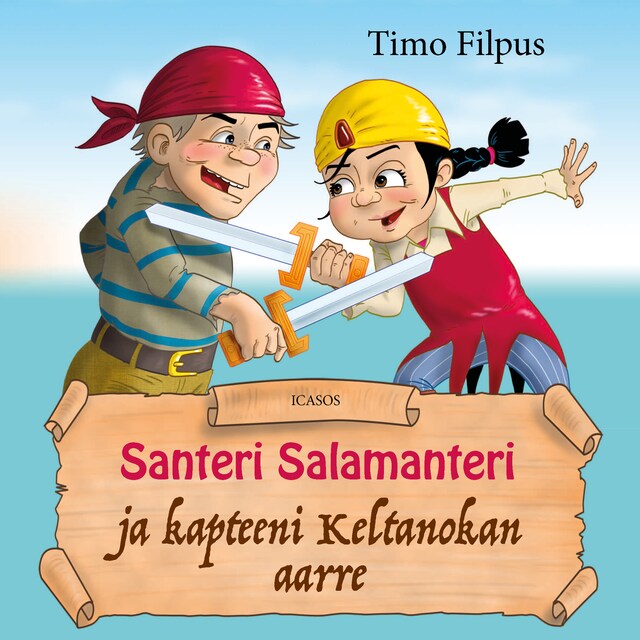 Kirjankansi teokselle Santeri Salamanteri ja kapteeni Keltanokan aarre