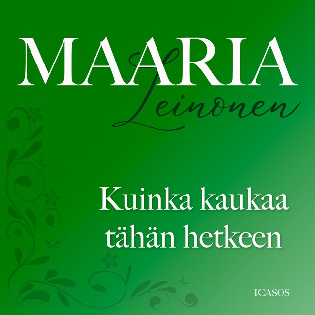 Book cover for Kuinka kaukaa tähän hetkeen