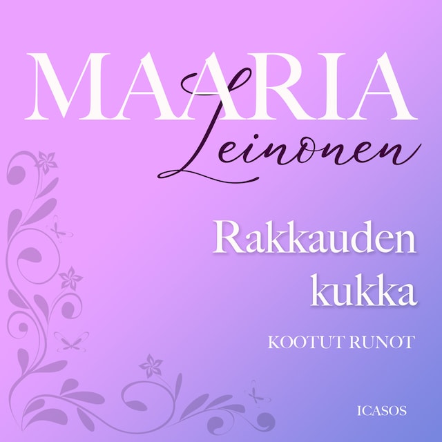 Book cover for Rakkauden kukka