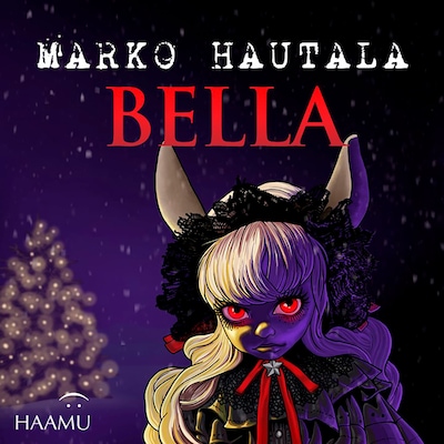 Bella – Jouluinen kauhutarina