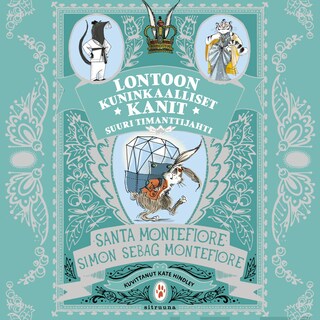 Lontoon kuninkaalliset kanit - Suuri timanttijahti bookCoverFor