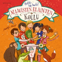 Maagisten eläinten koulu 5 - Hitti vai huti!