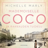 Mademoiselle Coco ja rakkauden tuoksu
