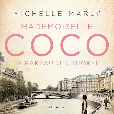 Mademoiselle Coco ja rakkauden tuoksu