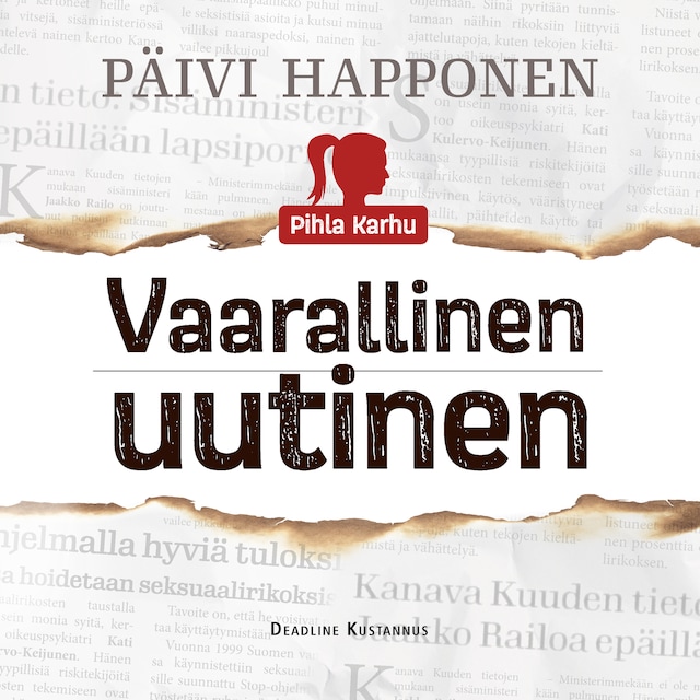 Buchcover für Pihla Karhu&Vaarallinen uutinen