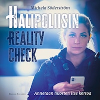 Halipoliisin reality check