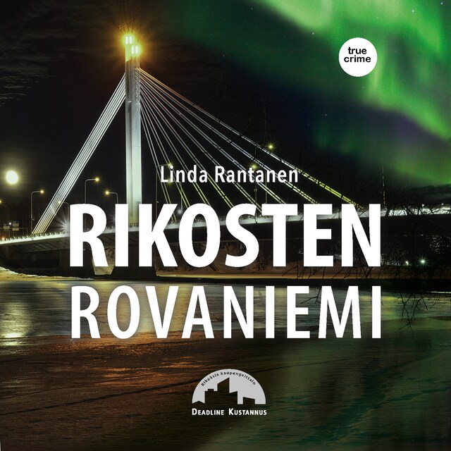 Book cover for Rikosten Rovaniemi