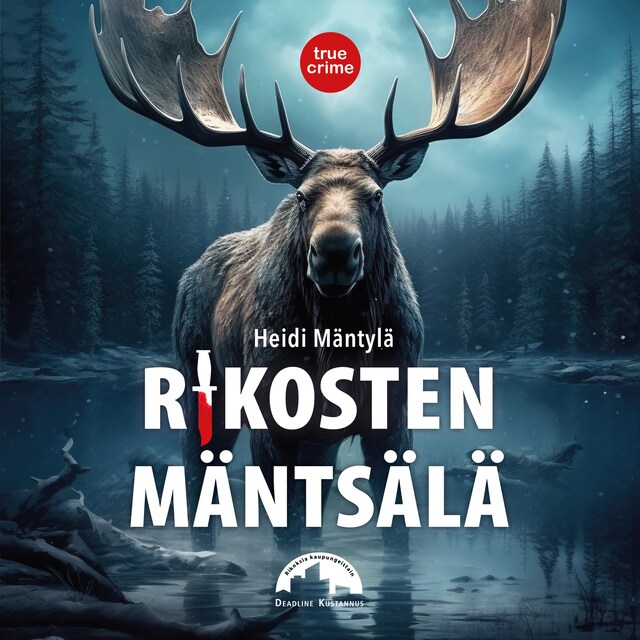 Okładka książki dla Rikosten Mäntsälä