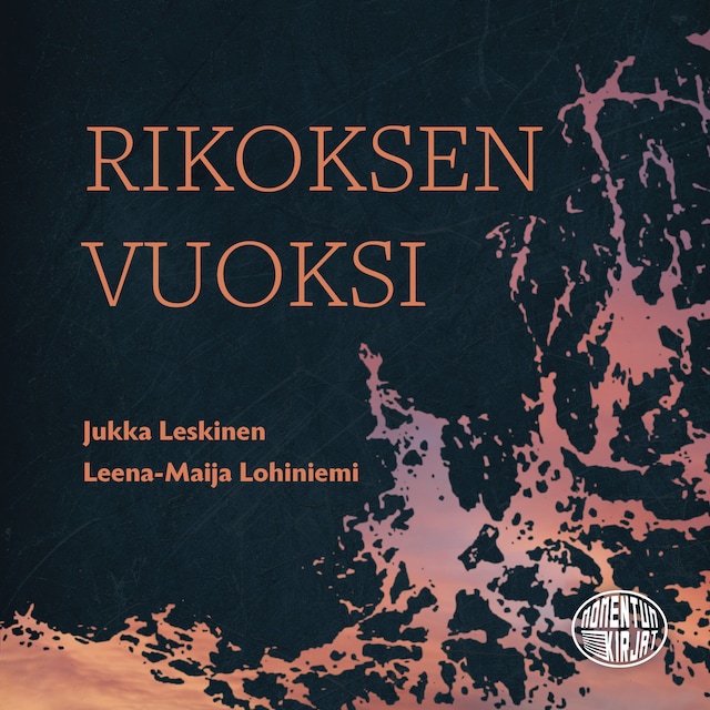 Book cover for Rikoksen Vuoksi