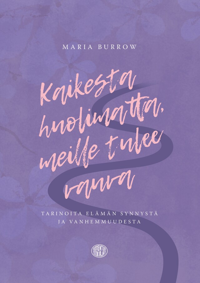 Book cover for Kaikesta huolimatta, meille tulee vauva