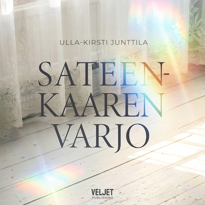 Sateenkaaren varjo äänikirja