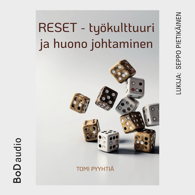 Bokomslag för RESET - työkulttuuri ja huono johtaminen (lyhentämätön)