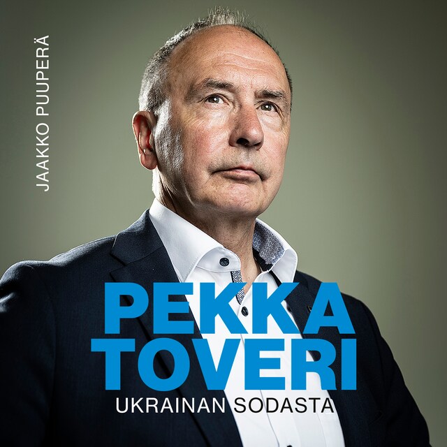 Kirjankansi teokselle Pekka Toveri – Ukrainan sodasta