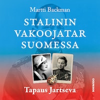 Stalinin vakoojatar Suomessa