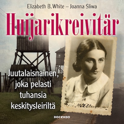 Huijarikreivitär - Äänikirja - Joanna Sliwa, Elizabeth B. White
