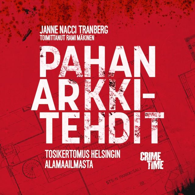 Kirjankansi teokselle Pahan arkkitehdit