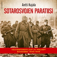 Sotarosvojen paratiisi