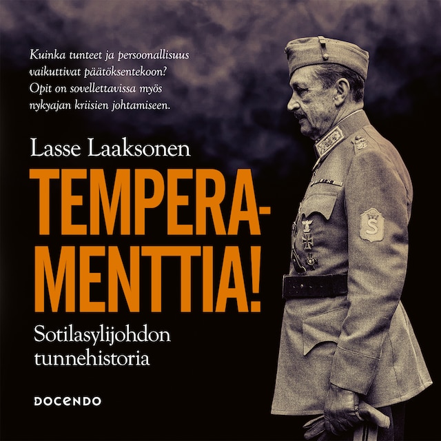 Book cover for Temperamenttia! Sotilasylijohdon tunnehistoria