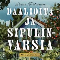 Daalioita ja sipulinvarsia