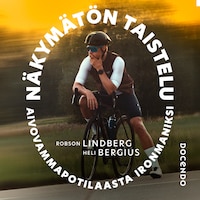 Näkymätön taistelu – Aivovammapotilaasta ironmaniksi