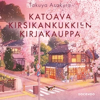 Katoava kirsikankukkien kirjakauppa