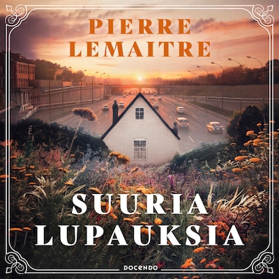 Suuria lupauksia