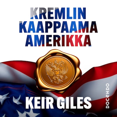 Kremlin kaappaama Amerikka