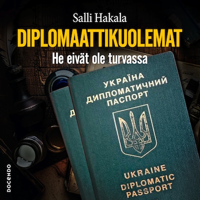 Diplomaattikuolemat – He eivät ole turvassa