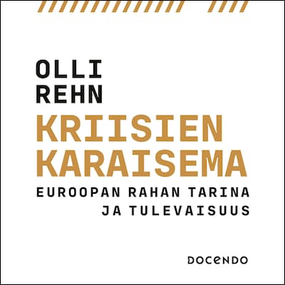 Kriisien karaisema