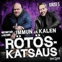 Immun ja Kalen rötöskatsaus K5