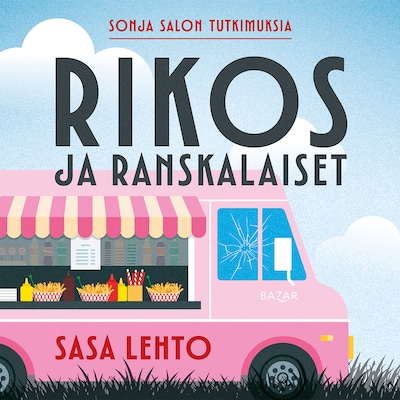 Rikos ja ranskalaiset