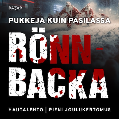 Pukkeja kuin Pasilassa