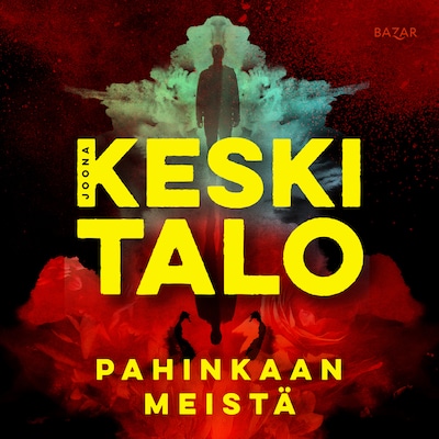 Pahinkaan meistä