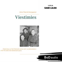 Viestimies (Lyhentämätön)