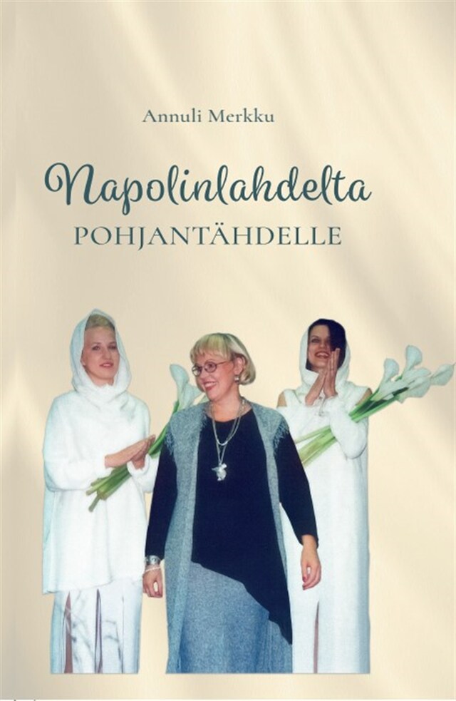 Book cover for Napolinlahdelta Pohjantähdelle