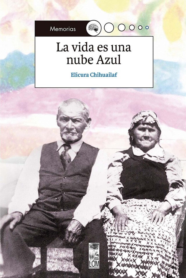 Couverture de livre pour La vida es una nube azul