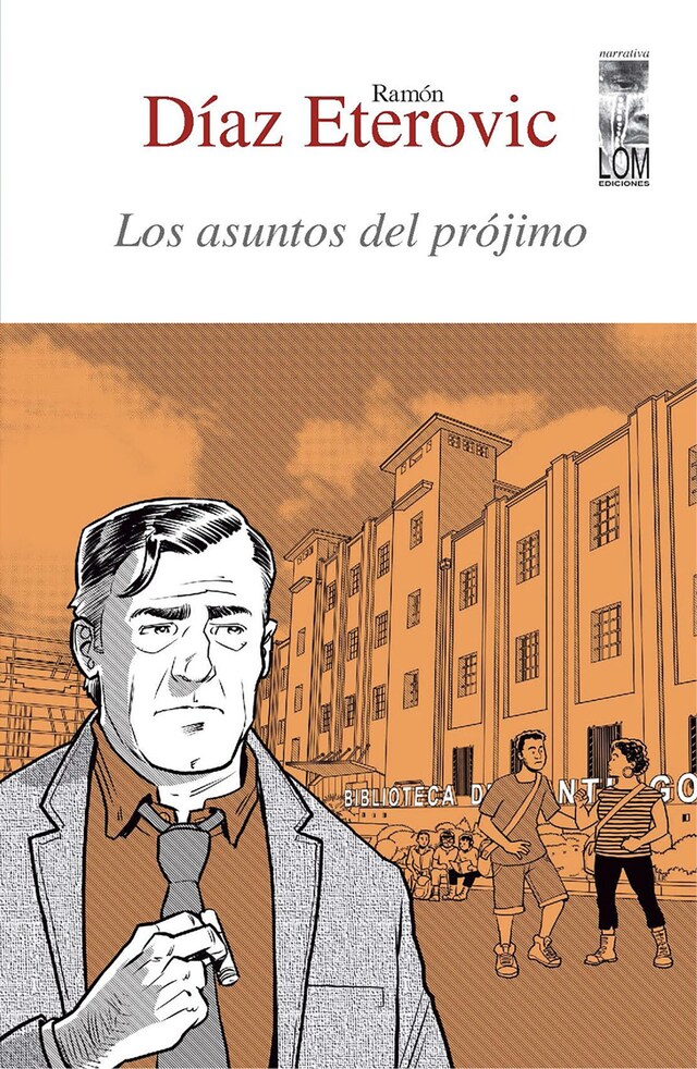 Book cover for Los asuntos del prójimo