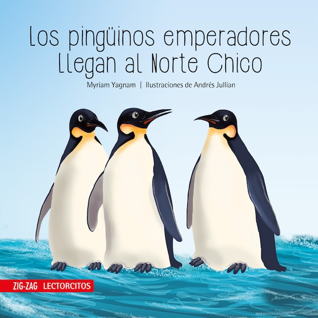 Portada de libro para Los pingüinos emperadores llegan al Norte Chico