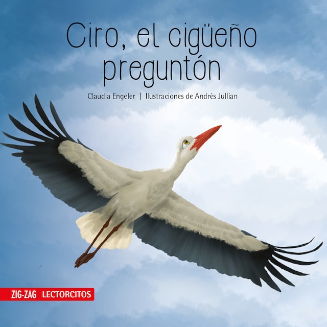 Book cover for Ciro, el cigüeño preguntón