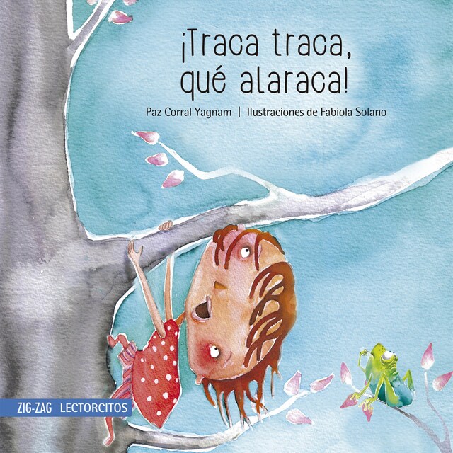 Book cover for ¡Traca Traca, qué alaraca!