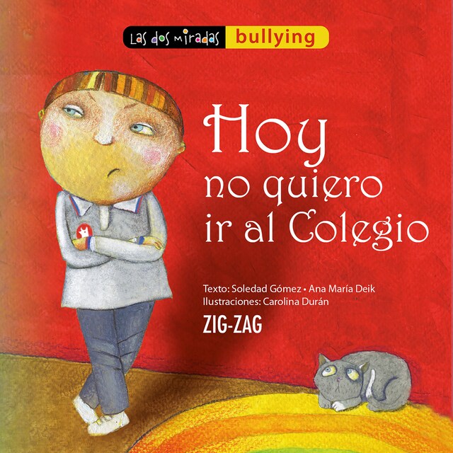 Portada de libro para Hoy no quiero ir al colegio