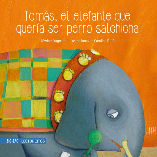 Book cover for Tomás, el elefante que quería ser perro salchicha