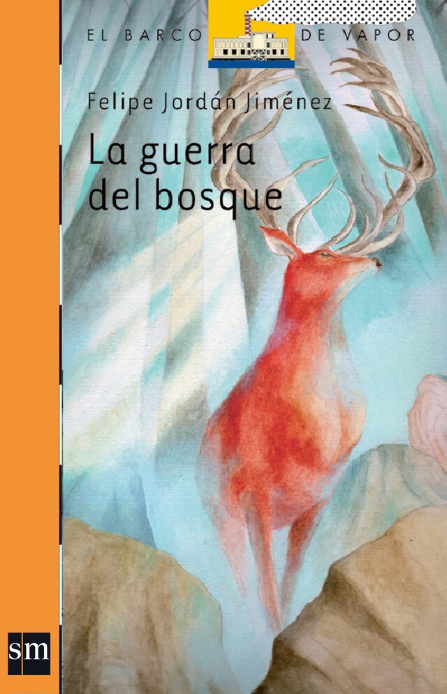 Couverture de livre pour La guerra del bosque