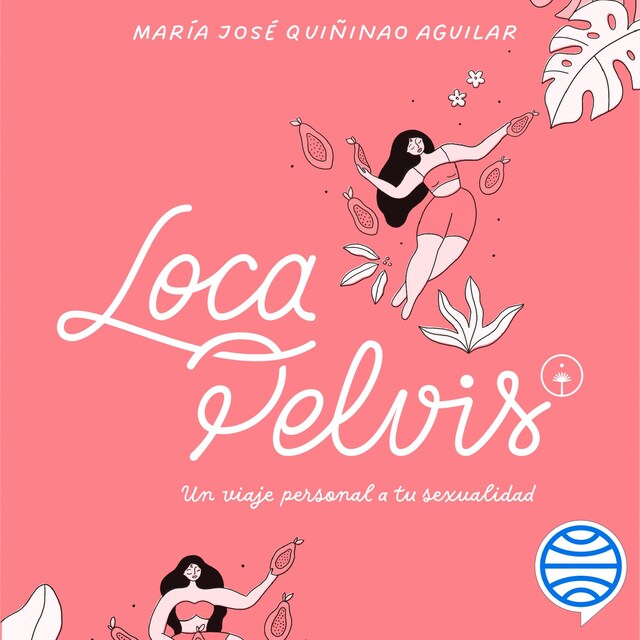 Portada de libro para Loca pelvis