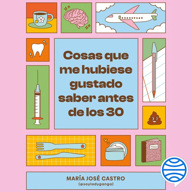 Couverture de livre pour Cosas que me hubiese gustado saber antes de los 30