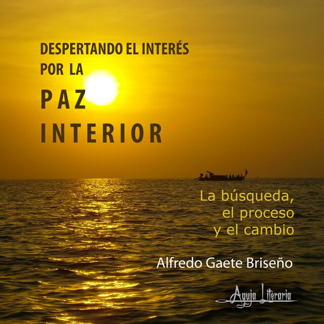 Book cover for Despertando el interés por la paz interior